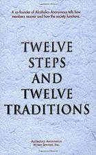 Twelve Steps Twelve Traditions